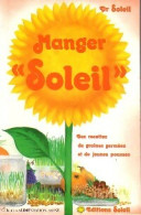 Manger Soleil (1987) De Dr Soleil - Santé