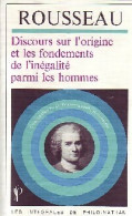 Discours Sur L'origine Et Les Fondements De L'inégalité Parmi Les Hommes (1981) De Jean-Jacques Rou - Psychologie & Philosophie