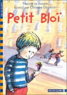 Petit Bloï (2003) De Vincent De Swarte - Sonstige & Ohne Zuordnung