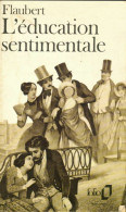 L'éducation Sentimentale (1983) De Gustave Flaubert - Auteurs Classiques