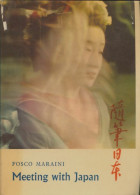 Meeting With Japan (1959) De Fosco Maraini - Geschichte