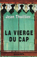 La Vierge Du CAP (1996) De Jean Thuillier - Sonstige & Ohne Zuordnung