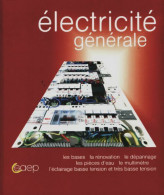 Eléctricité Générale (2009) De . Collectif - Knutselen / Techniek