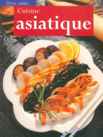 Cuisine Asiatique (2002) De Inconnu - Gastronomie