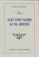 Sujet D'une Passion Du Vol Identifié (1991) De Poirier Gerard - Vliegtuig