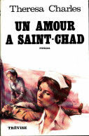 Un Amour à Saint-Chad (1976) De Thérésa Charles - Romantik