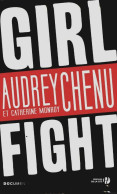 Girlfight (2013) De Audrey Chenu - Sonstige & Ohne Zuordnung
