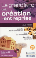 Le Grand Livre De La Création D'entreprise (2009) De Claude Triquiere - Droit