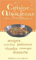 Cuisine Alsacienne D'hier Et D'aujourd'hui (2004) De Hubert Maetz - Gastronomie