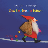 Des Boutons à Foison (2015) De Sabine Lohf - Sonstige & Ohne Zuordnung