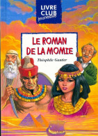 Le Roman De La Momie (1999) De Théophile Gautier - Historic