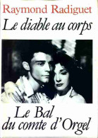 Le Diable Au Corps / Le Bal Du Comte D'Orgel (1986) De Radiguet Raymond - Klassische Autoren