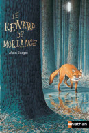 Le Renard De Morlange (2005) De Alain Surget - Sonstige & Ohne Zuordnung