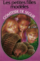 Les Petites Filles Modèles (1980) De Comtesse De Ségur - Andere & Zonder Classificatie