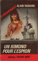 Un Kimono Pour L'espion (1965) De Alain Yaouanc - Vor 1960