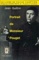 Portrait De Monsieur Pouget (1962) De Jean Guitton - Biographie