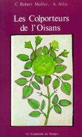 Les Colporteurs De L'Oisans (1986) De Charles Robert-Muller - Toerisme