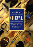 Le Grand Livre Du Cheval (1992) De Elwyn Hartley Edwards - Tiere