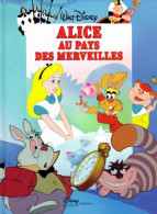 Alice Au Pays Des Merveilles Disney Cinéma (1992) De Walt Disney - Andere & Zonder Classificatie