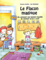 Le Flacon Magique (2003) De Christine Jüngling - Andere & Zonder Classificatie