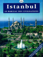 Istanbul. Le Berceau Des Civilisations (1998) De Selçuk Tuzcuoglu - Tourismus