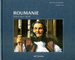 Roumanie : Notre Soeur Latine (2004) De Guide Georama - Toerisme