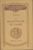 La Chartreuse De Parme (1941) De Stendhal - Auteurs Classiques