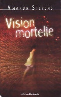 Vision Mortelle (2005) De Amanda Stevens - Romantik