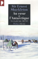 Au Coeur De L'antarctique (0000) (2010) De Ernest Henry Shackleton - Reizen