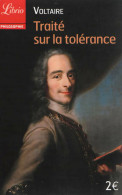 Traité Sur La Tolérance (2013) De Voltaire - Psychology/Philosophy