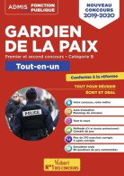 Concours Gardien De La Paix - Catégorie B - Admis - Tout-en-un : Premier Et Second Concours - C - Über 18