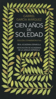 Cien Anos De Soledad / One Hundred Years Of Solitude (2017) De Gabriel Garcìa Màrquez - Sonstige & Ohne Zuordnung