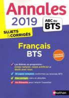 Annales BTS 2019 Français (2018) De Miguel Degoulet - 18 Ans Et Plus