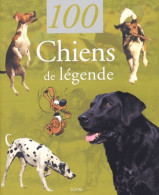 100 Chiens De Légende (2001) De Christelle Mattéi - Tiere