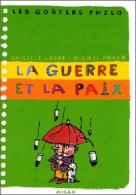 La Guerre Et La Paix (2003) De Brigitte Puech - Psychology/Philosophy