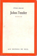 John L'enfer (1977) De Didier Decoin - Sonstige & Ohne Zuordnung