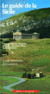 Le Guide De La Sicile (1998) De Daniel Tissandier - Toerisme
