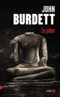 Le Joker (2017) De John Burdett - Autres & Non Classés