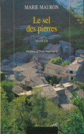 Le Sel Des Pierres (1996) De Marie Mauron - Autres & Non Classés