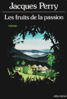 Les Fruits De La Passion (1977) De Jacques Perry - Autres & Non Classés