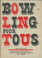 Bowling Pour Tous (1983) De Guy Thomas - Gesellschaftsspiele