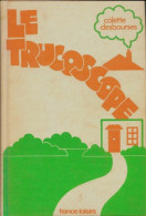 Le Trucoscope (1975) De Colette Desbourses - Andere & Zonder Classificatie