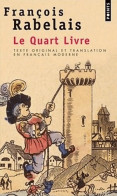 Le Quart Livre (1997) De François Rabelais - Other & Unclassified