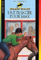 Une Fiancée Pour Max (2001) De Bonnie Bryant - Andere & Zonder Classificatie