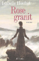 Rose Granit (2003) De Isabelle Huchet - Andere & Zonder Classificatie