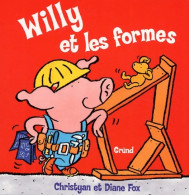 Willy Et Les Formes (2002) De Christyan Fox - Sonstige & Ohne Zuordnung