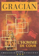 L'homme De Cour (1997) De Baltasar Gracian - Altri & Non Classificati