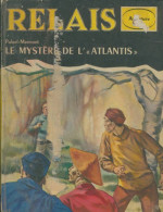 Le Mystère De L'Atlantis (1961) De Albert Paluel-Marmont - Other & Unclassified