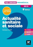 Actualité Sanitaire Et Sociale AS-AP (2019) De Anne-laure Moignau - 18 Ans Et Plus
