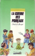 La Guerre Des Poireaux (1994) De Christian Grenier - Autres & Non Classés